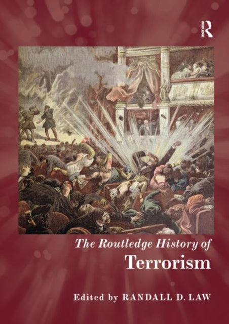 Book cover of: Routledge History of Terrorism
