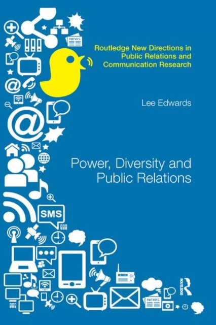 Book cover of: Power, Diversity and Public Relations. By: Lee Edwards