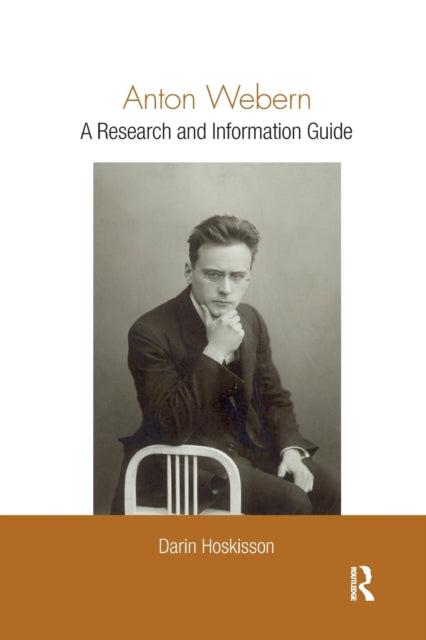 Book cover of: Anton Webern. By: Darin Hoskisson