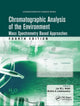 Book cover of: Chromatographic Analysis of the Environment