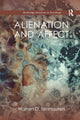 Book cover of: Alienation and Affect