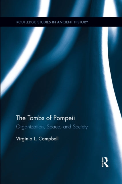 Book cover of: Tombs of Pompeii. By: Virginia Campbell