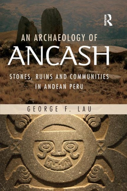 Book cover of: Archaeology of Ancash
