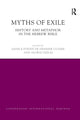 Book cover of: Myths of Exile