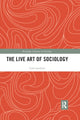 Book cover of: Live Art of Sociology