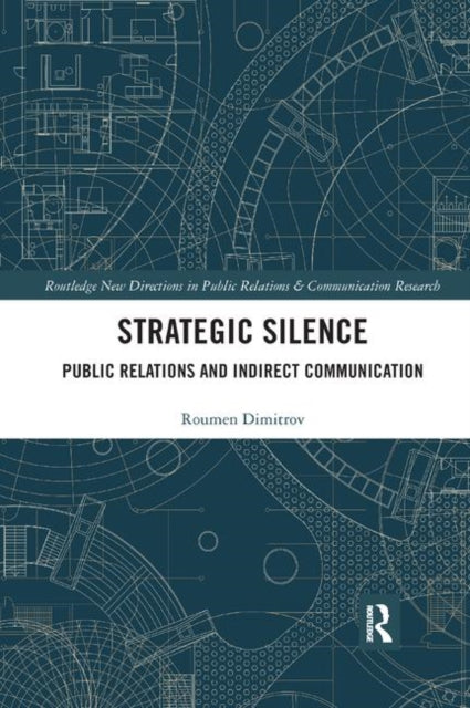 Book cover of: Strategic Silence. By: Roumen Dimitrov