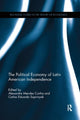 Book cover of: Political Economy of Latin American Independence