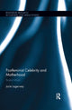 Book cover of: Postfeminist Celebrity and Motherhood. By: Jorie Lagerwey