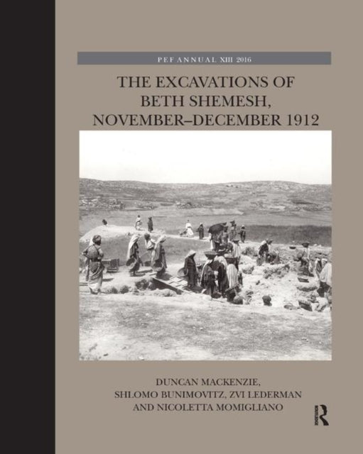 Book cover of: Excavations of Beth Shemesh, November-December 1912
