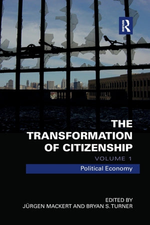 Transformation of Citizenship, Volume 1
