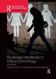 Book cover of: Routledge Handbook of Critical Criminology. By: Walter S. DeKeseredy