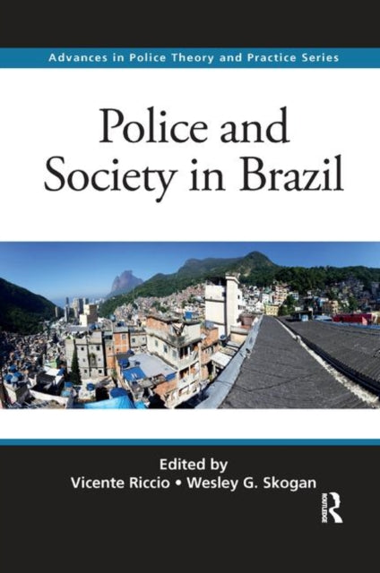 Book cover of: Police and Society in Brazil. By: Vicente Riccio