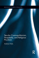 Book cover of: Secular Cosmopolitanism, Hospitality, and Religious Pluralism. By: Andrew Fiala