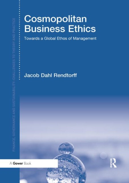 Book cover of: Cosmopolitan Business Ethics