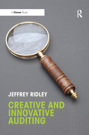 Creative and Innovative Auditing
