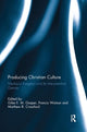 Book cover of: Producing Christian Culture