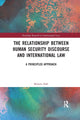 Book cover of: Relationship between Human Security Discourse and International Law