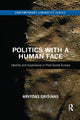 Book cover of: Politics with a Human Face