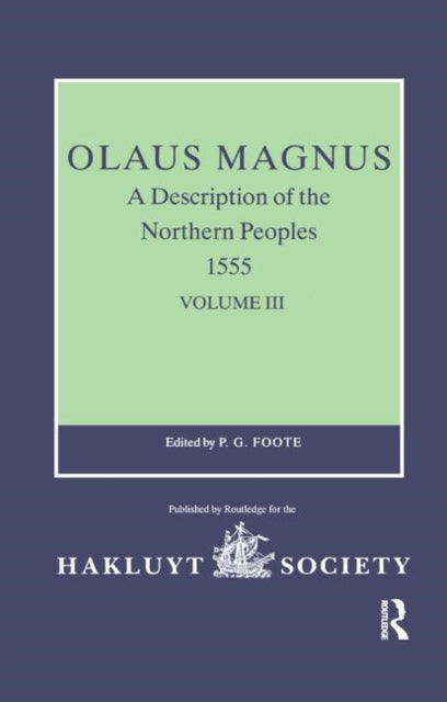 Book cover of: Olaus Magnus, A Description of the Northern Peoples, 1555