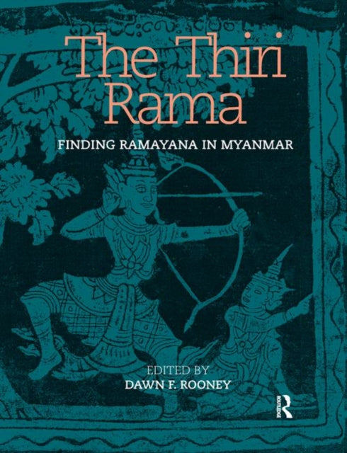 Book cover of: Thiri Rama. By: Dawn F. Rooney
