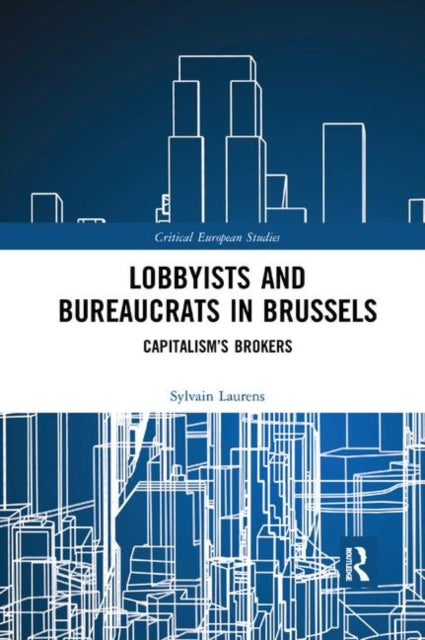 Book cover of: Lobbyists and Bureaucrats in Brussels