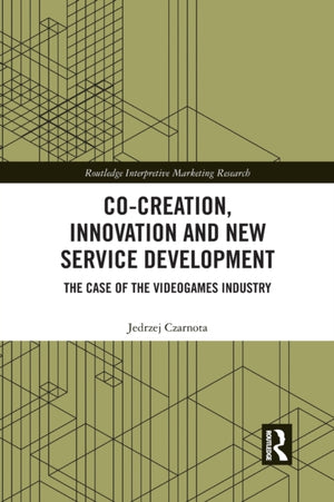 Co-Creation, Innovation and New Service Development