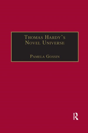Thomas Hardy's Novel Universe