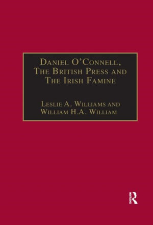 Daniel O'Connell, The British Press and The Irish Famine
