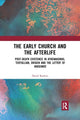 Book cover of: Early Church and the Afterlife