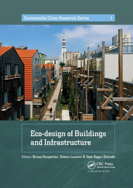 Book cover of: Eco-design of Buildings and Infrastructure. By: Bruno Peuportier