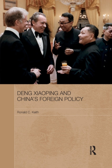 Book cover of: Deng Xiaoping and China's Foreign Policy
