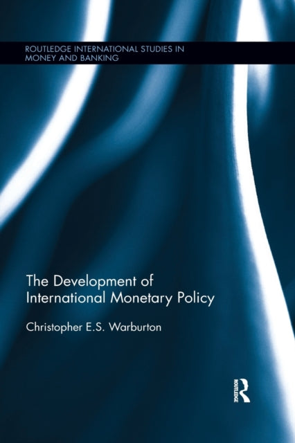 Book cover of: Development of International Monetary Policy
