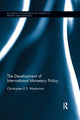 Book cover of: Development of International Monetary Policy