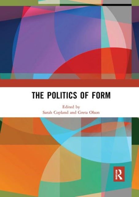 Book cover of: Politics of Form