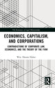 Book cover of: Economics, Capitalism, and Corporations. By: Wm. Dennis Huber