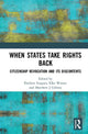 Book cover of: When States Take Rights Back. By: Émilien Fargues