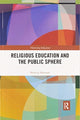 Book cover of: Religious Education and the Public Sphere. By: Patricia Hannam