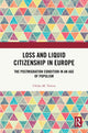 Book cover of: Loss and Liquid Citizenship in Europe. By: Ulrike M. Vieten