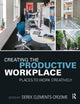 Book cover of: Creating the Productive Workplace. By: Derek Clements-Croome