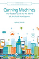 Book cover of: Cunning Machines. By: James Osinski