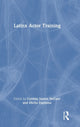 Book cover of: Latinx Actor Training. By: Cynthia Santos Decure