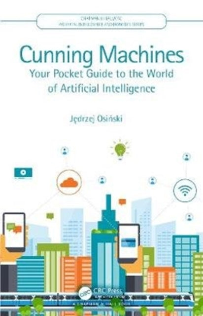 Book cover of: Cunning Machines. By: Jędrzej Osiński