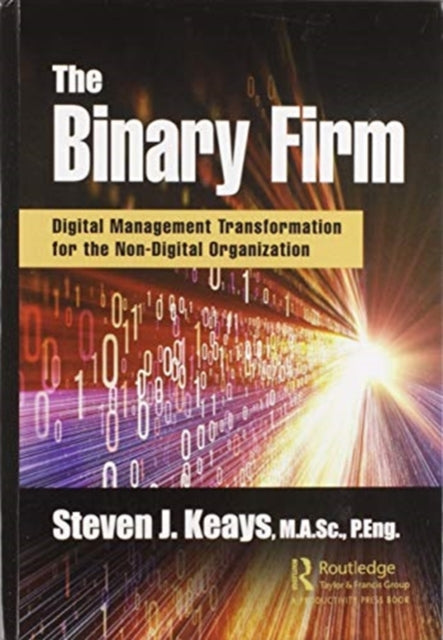 Book cover of: Binary Firm. By: Steven J. Keays