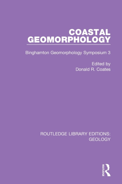 Book cover of: Coastal Geomorphology. By: Donald Robert Coates