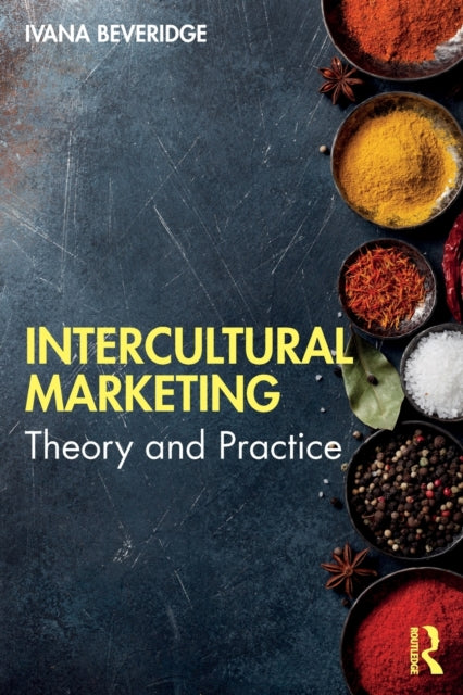 Book cover of: Intercultural Marketing. By: Ivana Beveridge
