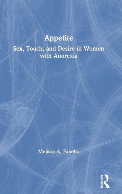 Book cover of: Appetite. By: Melissa A. Fabello