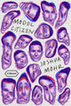 Book cover of: Model Citizen. By: Joshua Mohr