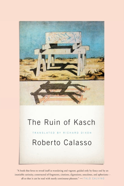 Book cover of: Ruin of Kasch. By: Roberto Calasso