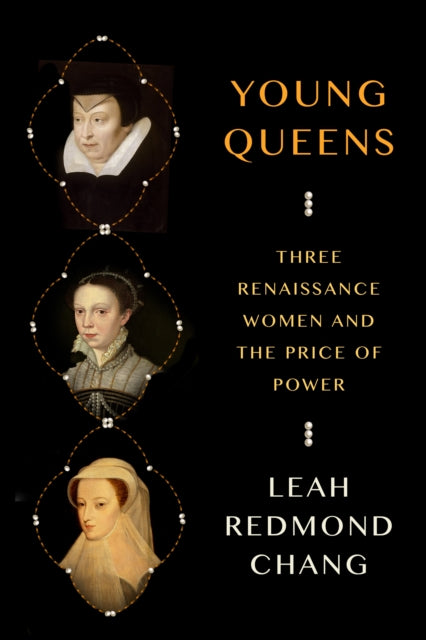 Book cover of: Young Queens. By: Leah Redmond Chang