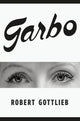 Book cover of: Garbo. By: Robert Gottlieb